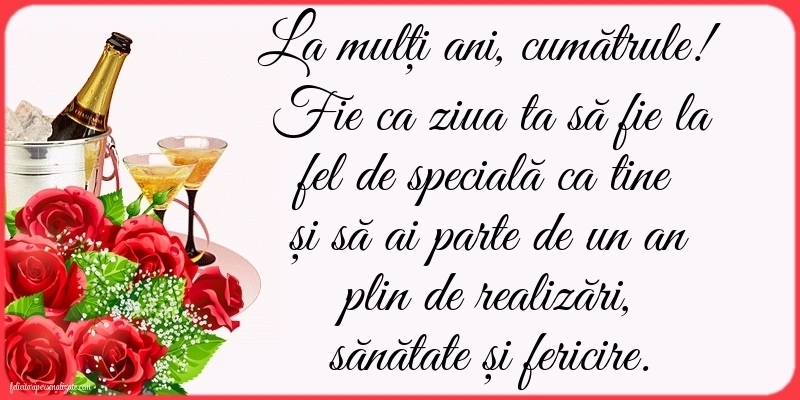 Imagini La Mulți Ani Cumătru: Șampanie și flori