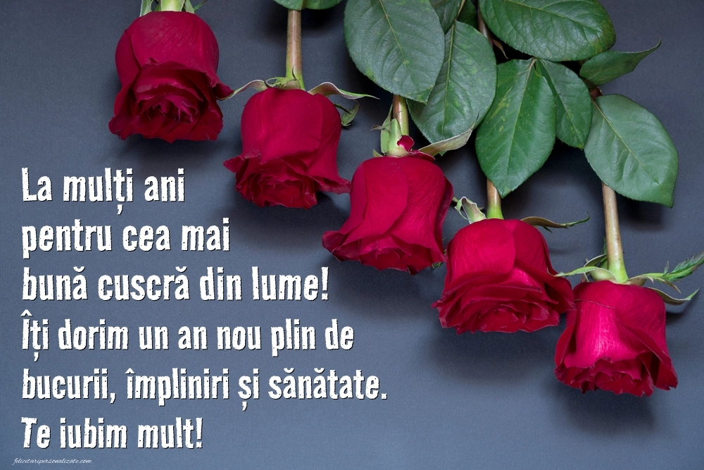 Imagini La Mulți Ani Cuscra Mea: Trandafiri