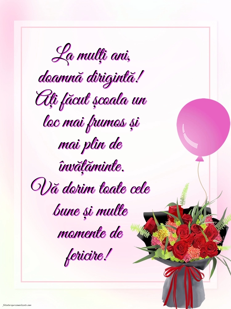 Felicitări frumoase de Ziua de Naștere pentru Dirigintă: Flori