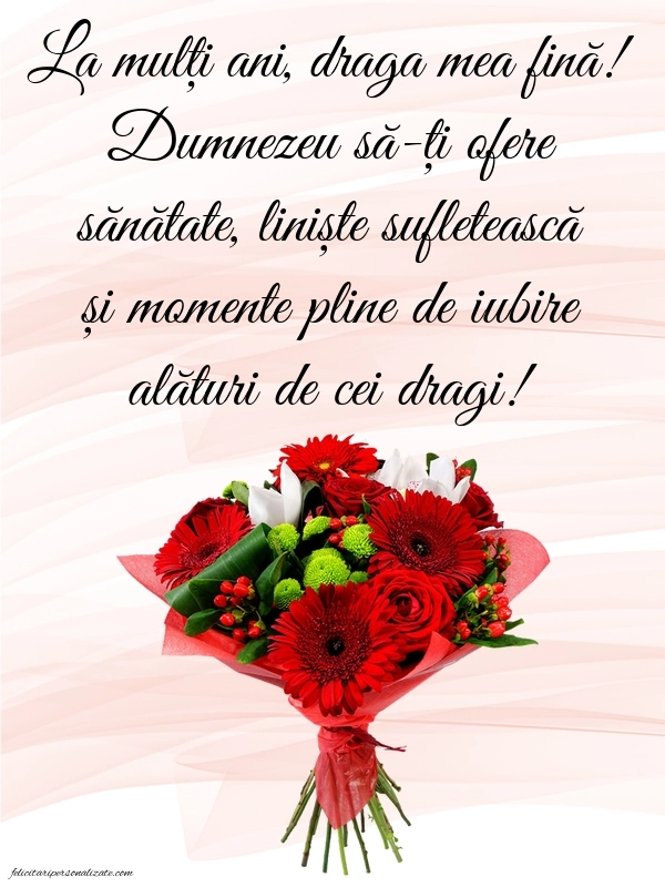 La mulți ani, fina mea! - Imagini cu mesaje frumoase: Buchet de flori