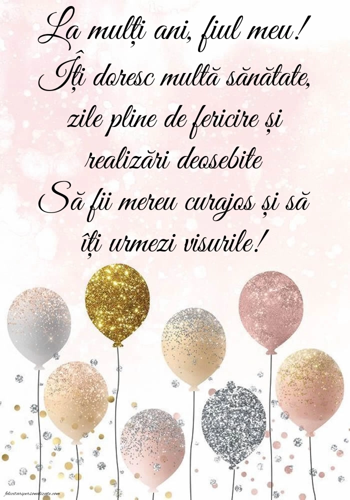 Felicitări și Imagini de Ziua de Naștere pentru Fiu: Baloane