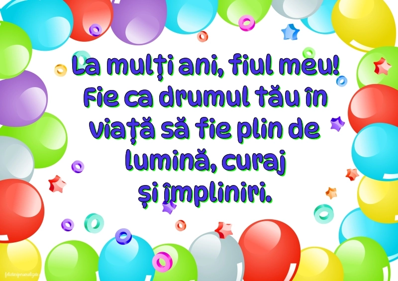 La mulți ani, băiatul meu! - Imagini cu mesaje frumoase: Baloane