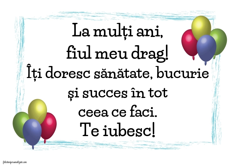 Felicitări și Imagini de Ziua de Naștere pentru Fiu: Baloane