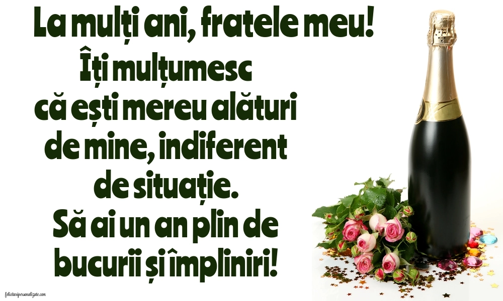 Felicitări de LA MULȚI ANI pentru frați: Șampanie și flori