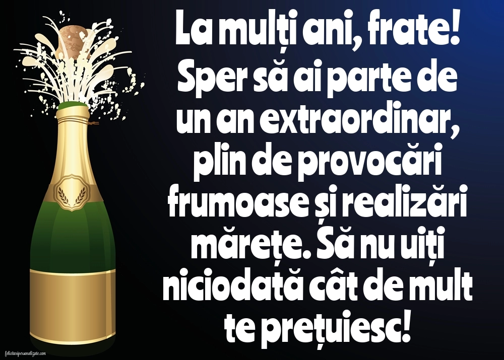 Felicitări de LA MULȚI ANI pentru frați: Șampanie