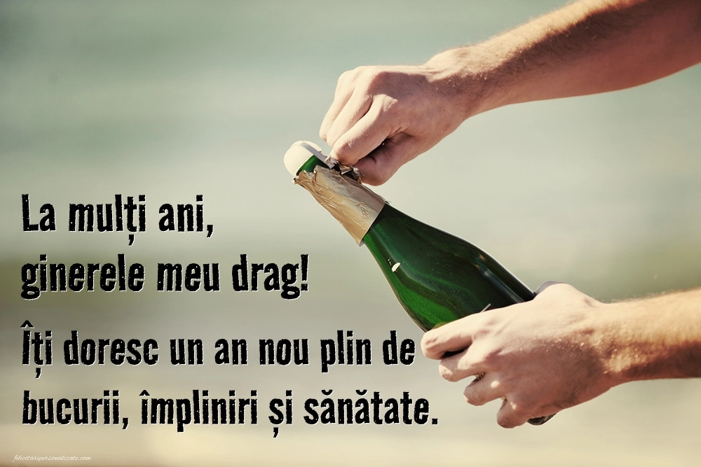 Imagini La Mulți Ani Ginerele Meu: Șampanie