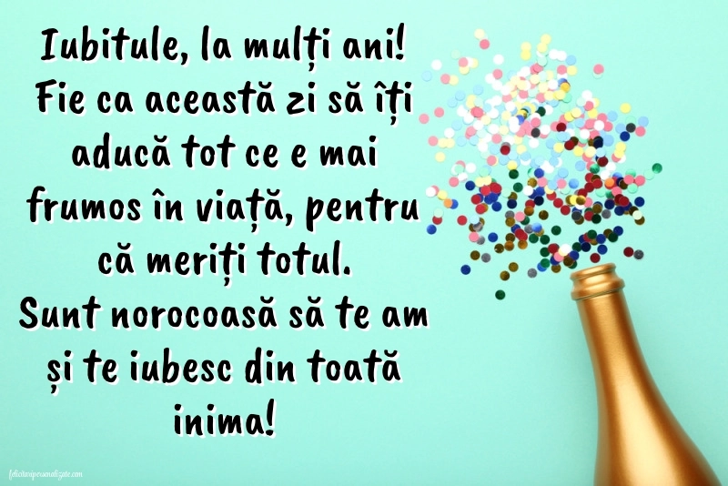 Imagini La Mulți Ani Iubitul Meu. Mesaje de Dragoste și Urări Speciale pentru Ziua Lui.: Șampanie și confetti