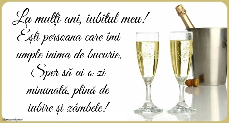 Imagini La Mulți Ani Iubitul Meu. Mesaje de Dragoste și Urări Speciale pentru Ziua Lui.: Șampanie