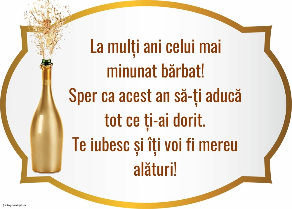 Imagini La Mulți Ani Iubitul Meu. Mesaje de Dragoste și Urări Speciale pentru Ziua Lui.: Șampanie