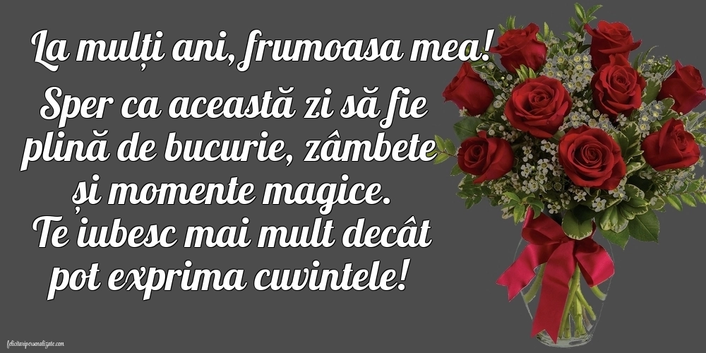 Imagini La Mulți Ani Iubita Mea. Mesaje de Dragoste și Gânduri Sincere pentru Ziua Ei.: Flori
