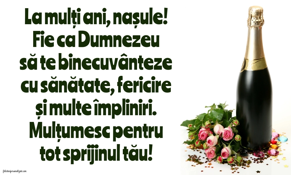 Imagini de LA MULȚI ANI Nașule: Șampanie și flori