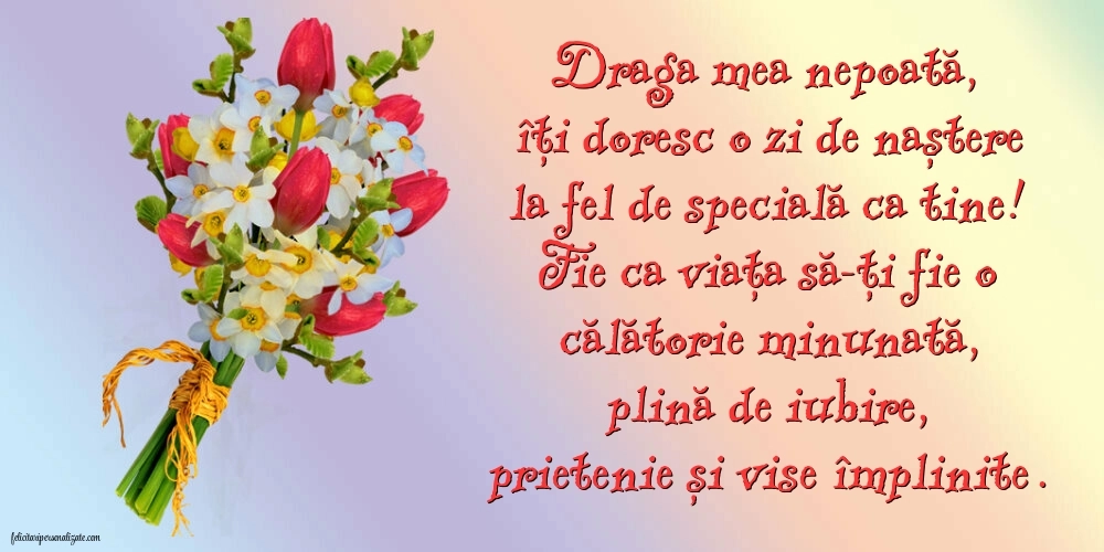 La mulți ani, nepoata mea! - Imagini cu mesaje frumoase: Flori