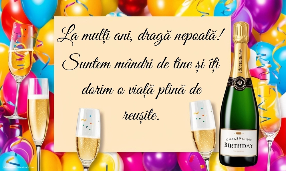 La mulți ani, nepoata mea! - Imagini cu mesaje frumoase: Șampanie
