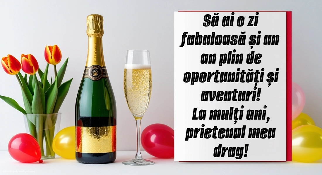 Poze cu urări de LA MULȚI ANI pentru prieten: Șampanie și lalele