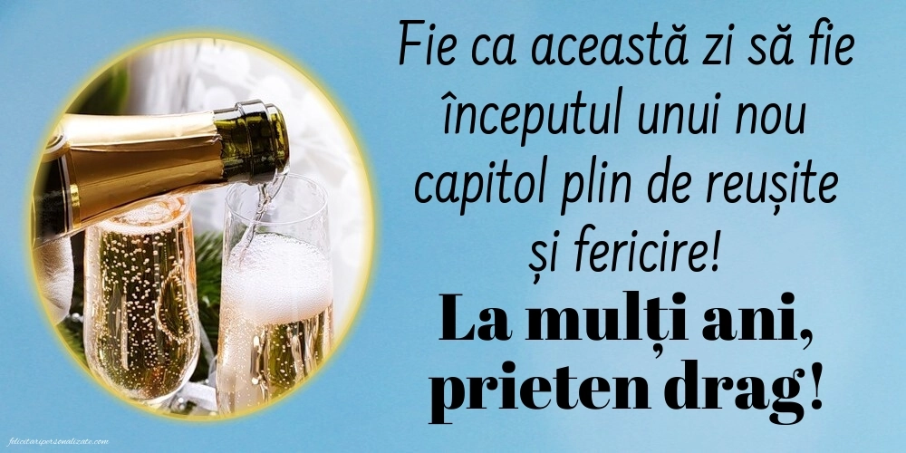 Poze cu urări de LA MULȚI ANI pentru prieten: Șampanie