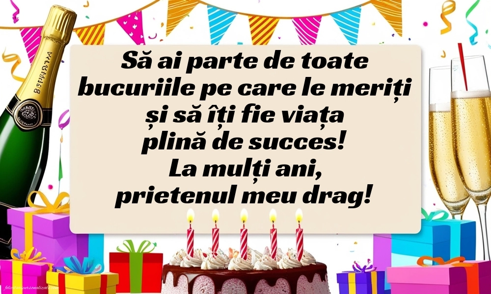 Poze cu urări de LA MULȚI ANI pentru prieten: Șampanie și tort