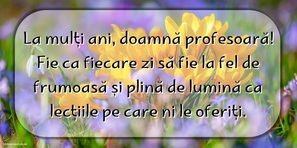 Imagini frumoase de LA MULȚI ANI pentru Profesoară: Flori
