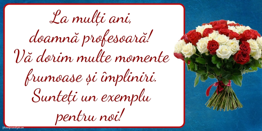 Imagini frumoase de LA MULȚI ANI pentru Profesoară: Flori