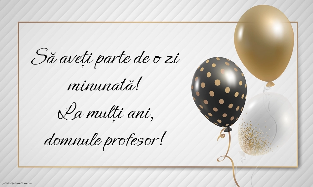 Imagini de LA MULȚI ANI pentru Profesor: Baloane