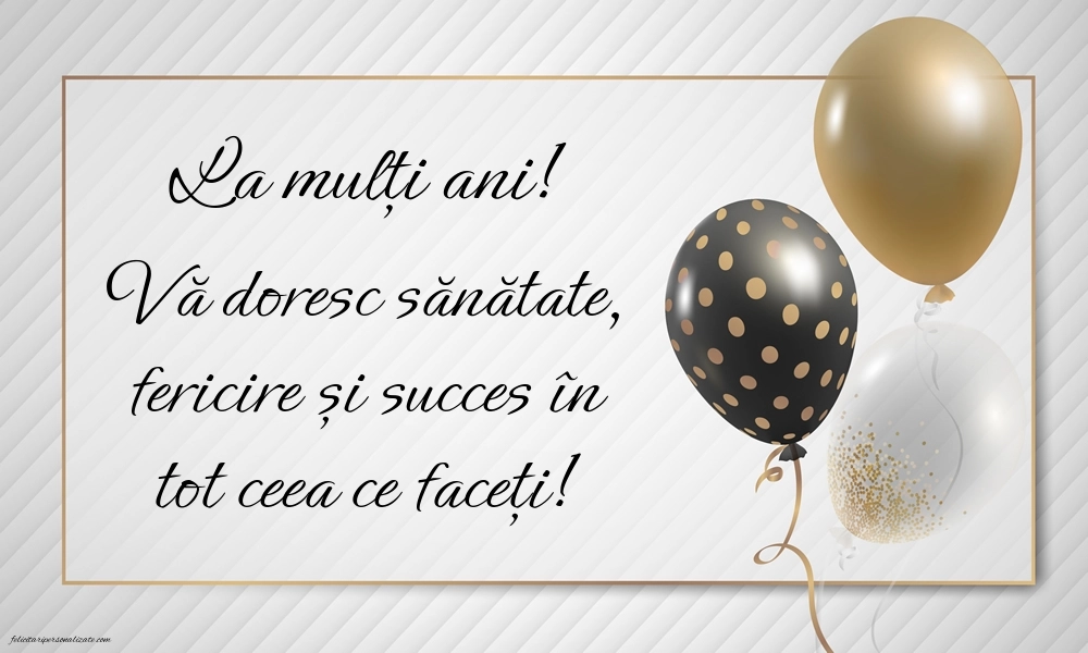 Imagini cu LA MULȚI ANI pentru șefa: Baloane
