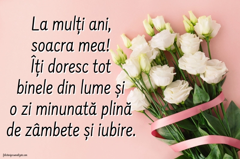 La mulți ani, soacra mea! - Imagini cu mesaje frumoase: Flori