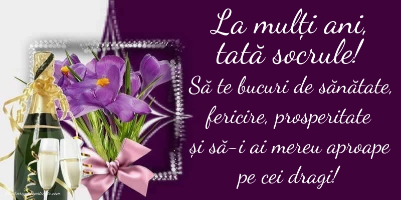 Imagini de LA MULȚI ANI tata socru: Șampanie și flori