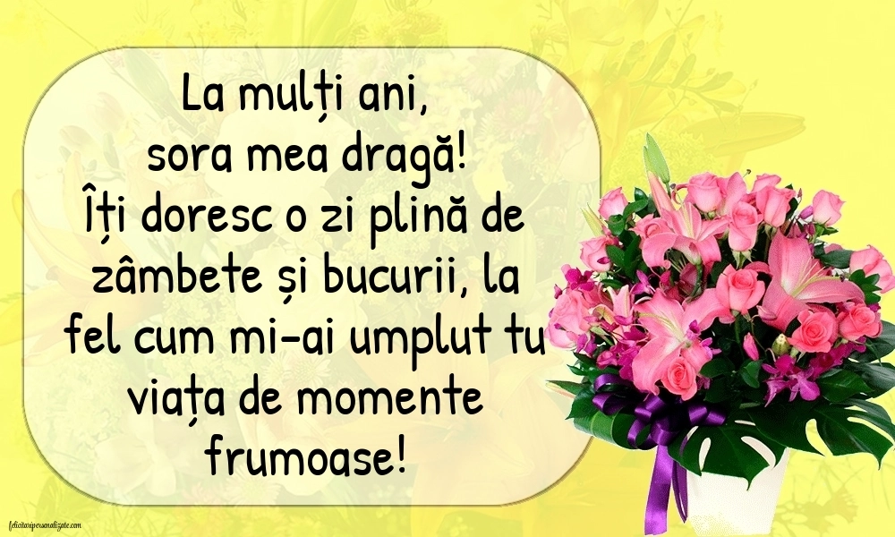 La mulți ani, sora mea! - Imagini cu mesaje frumoase: Flori