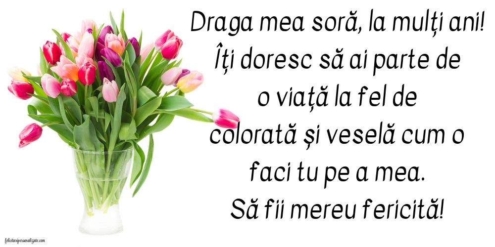 La mulți ani, sora mea! - Imagini cu mesaje frumoase: Lalele