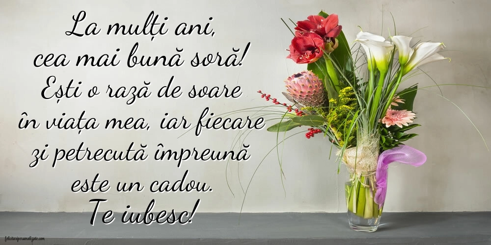 Felicitări de LA MULȚI ANI pentru surori: Flori