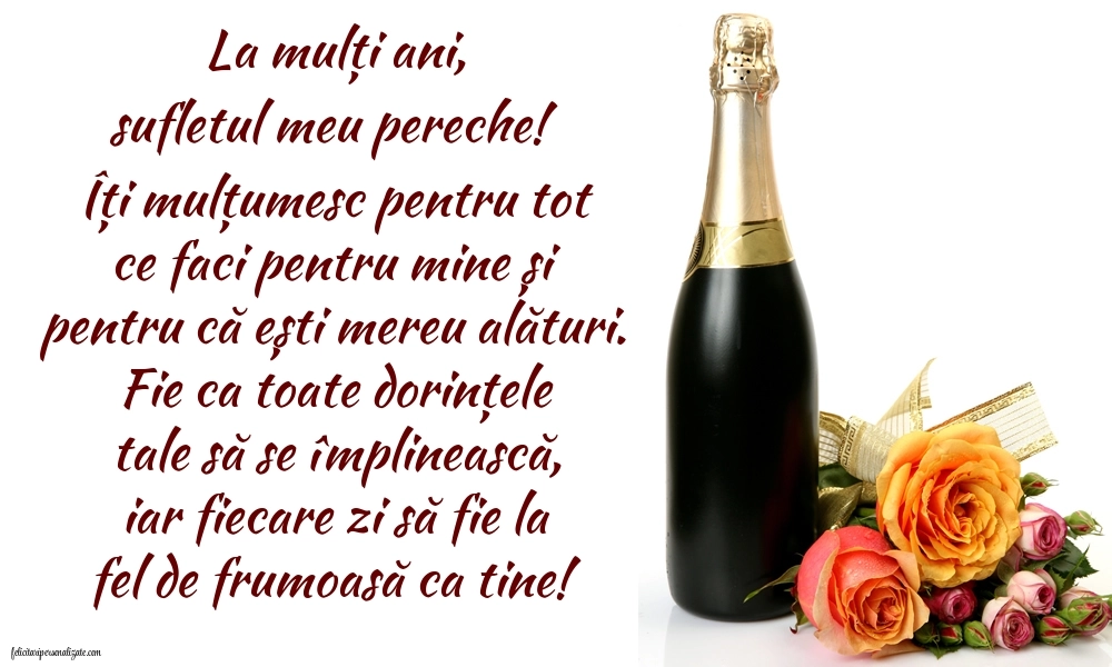 Felicitări de LA MULȚI ANI pentru Soție: Șampanie și flori