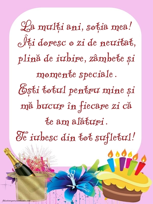 Felicitări de LA MULȚI ANI pentru Soție: Șampanie și tort