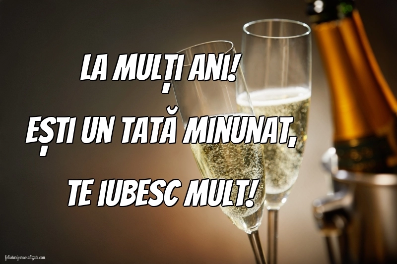 Imagini cu mesaje de La mulți ani pentru tătici: Șampanie