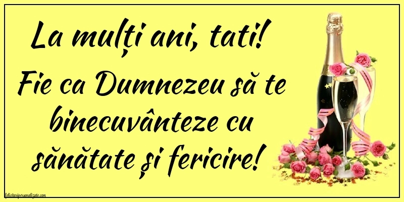 Imagini cu La mulți ani pentru tatăl meu: Șampanie și flori