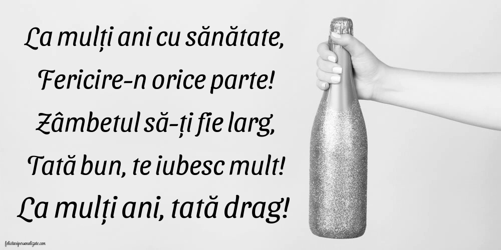 Felicitări și Imagini de Ziua de Naștere pentru Tata: Șampanie