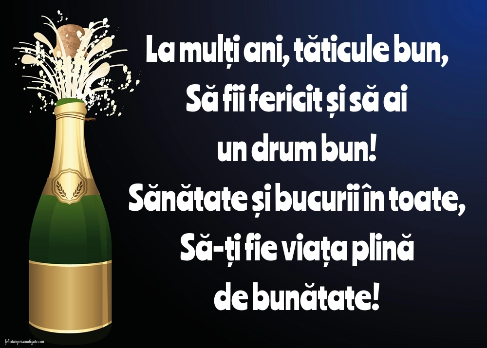 Felicitări și Imagini de Ziua de Naștere pentru Tata: Șampanie