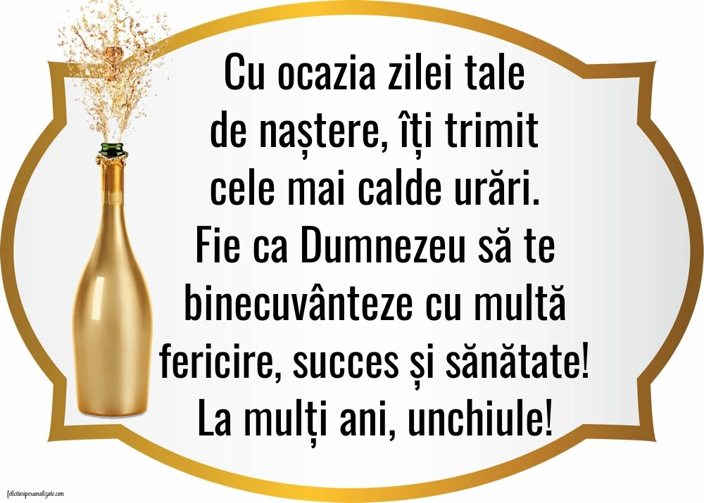 Felicitări originale de Ziua de Naștere pentru Unchi: Șampanie