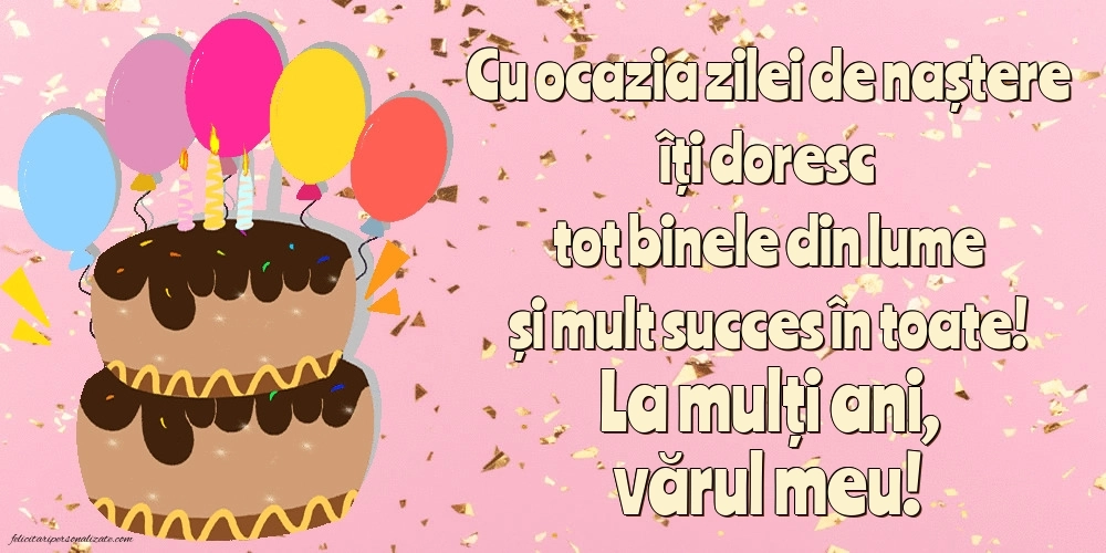 Felicitări și Imagini de Ziua de Naștere pentru Verișor: Baloane și Tort