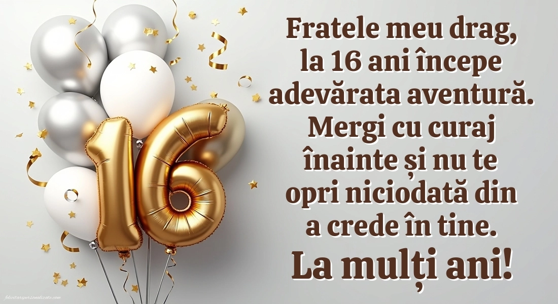 Imagini cu LA MULȚI ANI 16 ani pentru Frate: Baloane
