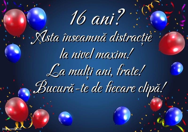Imagini cu LA MULȚI ANI 16 ani pentru Frate: Baloane