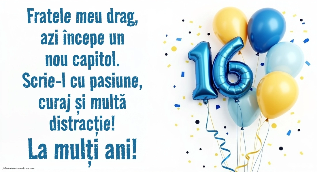 Imagini cu LA MULȚI ANI 16 ani pentru Frate: Baloane