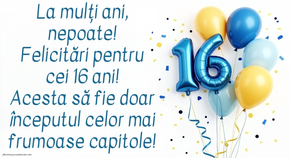 Imagini cu LA MULȚI ANI 16 ani pentru Nepot: Baloane