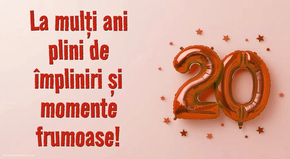 Imagini cu LA MULȚI ANI 20 ani: Baloane