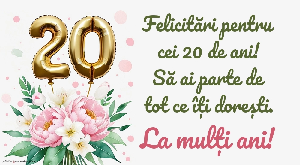 Imagini cu LA MULȚI ANI 20 ani: Flori și baloane