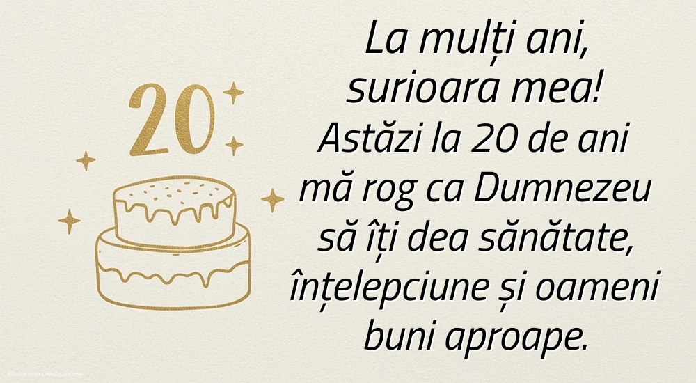 Imagini cu LA MULȚI ANI 20 ani pentru Sora ta: Tort