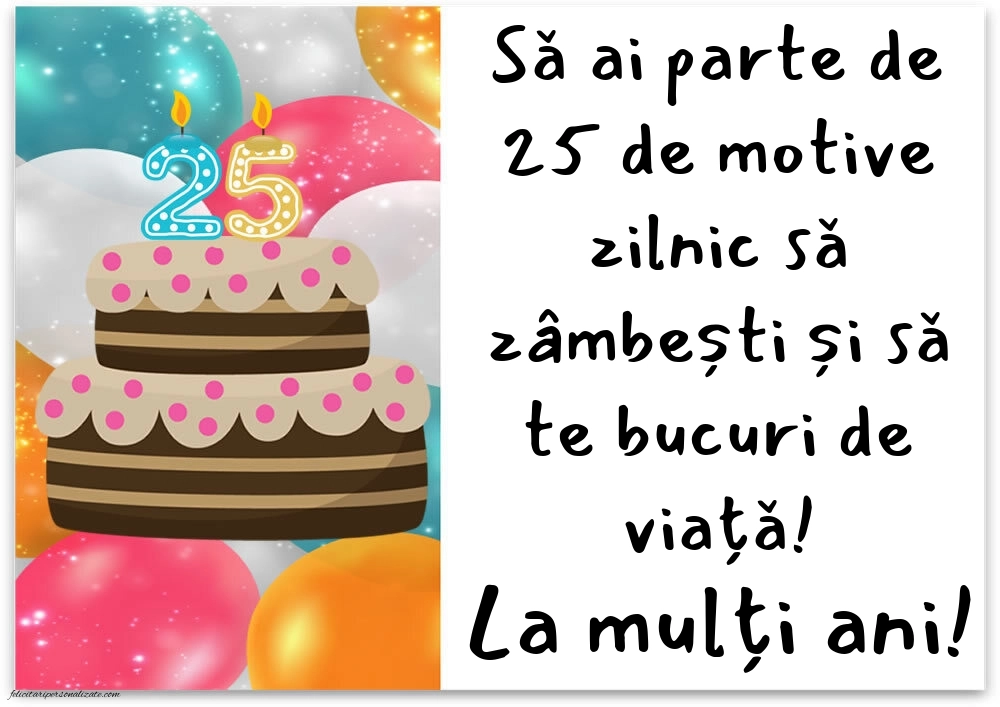 Imagini cu LA MULȚI ANI 25 ani: Tort