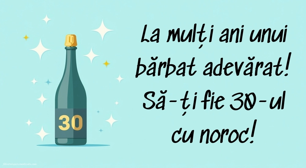 Imagini cu LA MULȚI ANI 30 ani pentru Bărbați: Șampanie