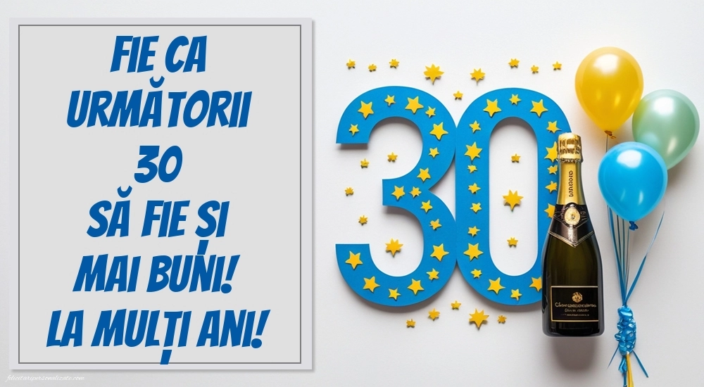 Imagini cu LA MULȚI ANI 30 ani pentru Bărbați: Șampanie și baloane