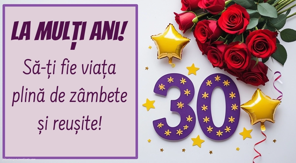 Imagini cu LA MULȚI ANI 30 ani: Trandafiri