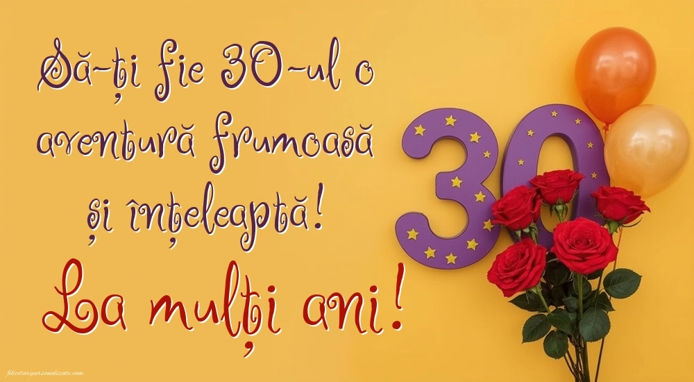 Imagini cu LA MULȚI ANI 30 ani pentru Femei: Trandafiri și baloane