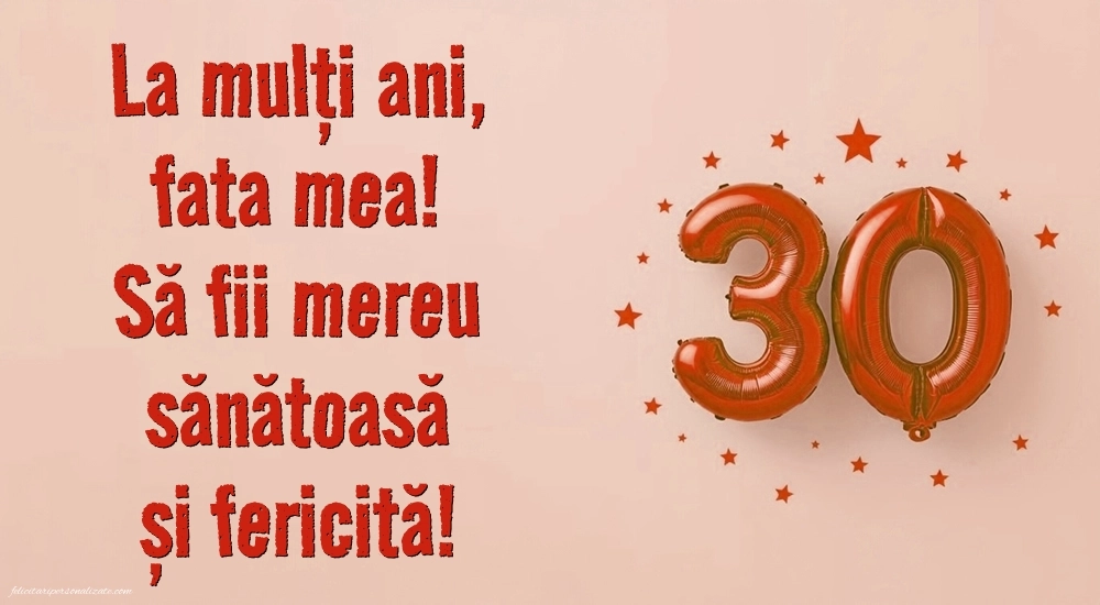 Imagini cu LA MULȚI ANI 30 ani pentru Fiică: Baloane